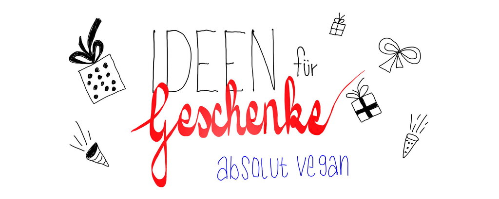 Mit unserer Liste zum perfekten Geschenk f&uuml;r Veganer.